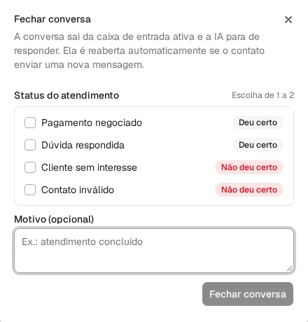 Janela de fechar conversa com os status de fechamento e o botão bloqueado até o mínimo ser escolhido